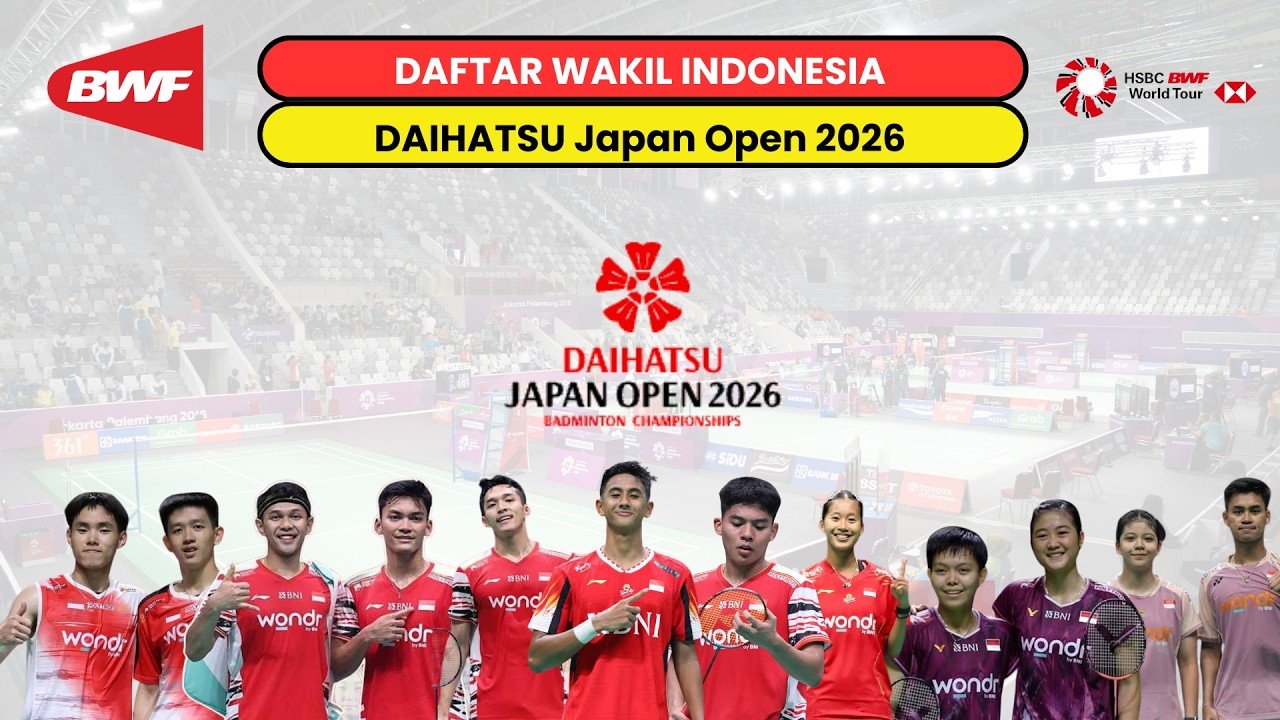 Japan Open 2026: Indonesia Andalkan 12 Wakil untuk Jaga Tren Positif di BWF World Tour Japan Open 2026: Indonesia Andalkan 12 Wakil untuk Jaga Tren Positif di BWF World Tour